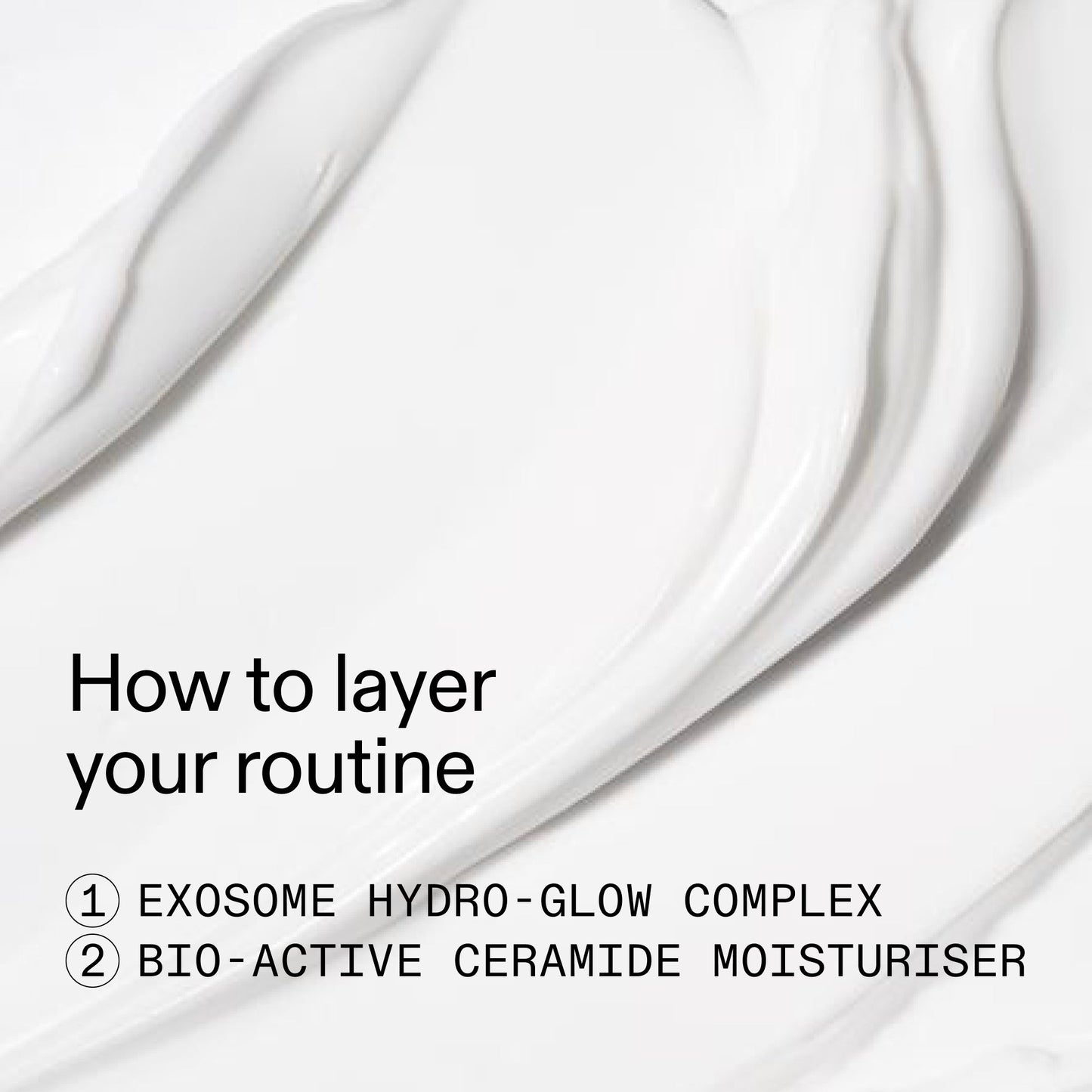 exosome-ceramide-glow-duo-n6 Glow_and_Restore_Duo_How_to_layer_2000x2000_96d816a4-ac77-45a5-9d54-4ebe18a6b097.jpg