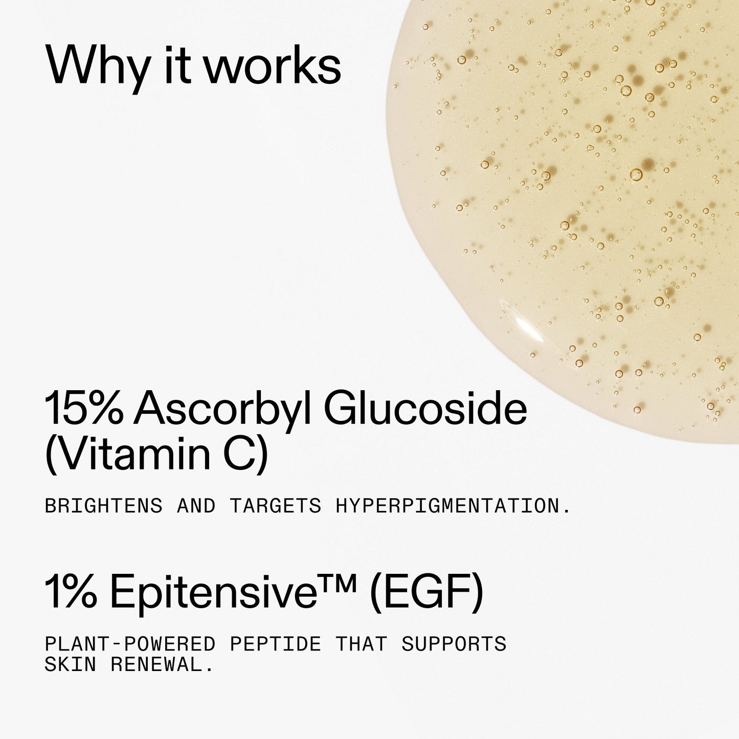 15-vitamin-c-egf-serum-n4 15_Vitamin_C_EGF_Serum_Why_it_works_2000x2000_5810722e-ef4e-4fd6-9f7e-b7683875cd3f.jpg