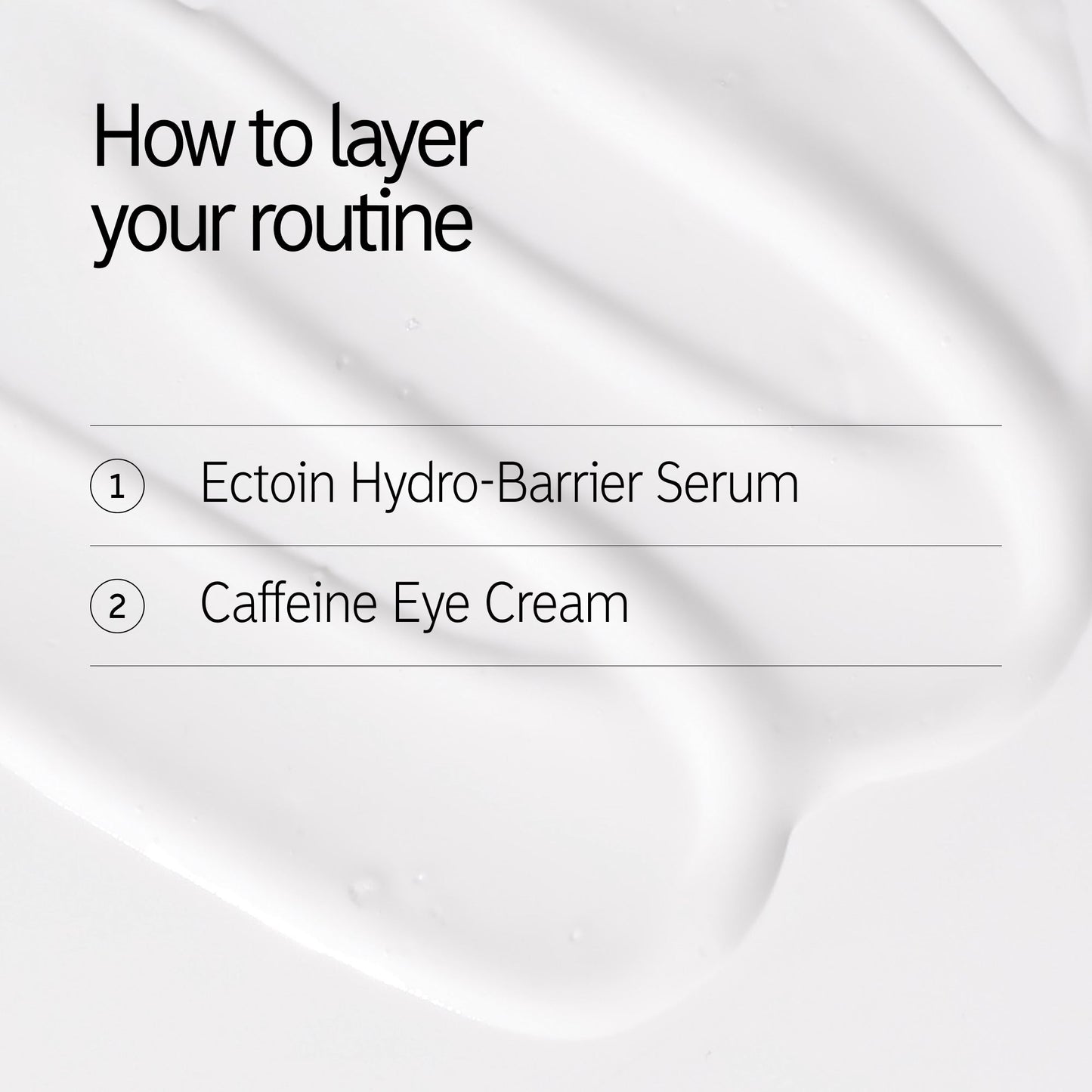 wake-up-and-hydrate-duo-l3 CaffEye_EctoinDuo_HowToLayer_2000x2000_bdfcc3fc-6b4c-4dad-a7d0-2320ae3cb1c7.jpg