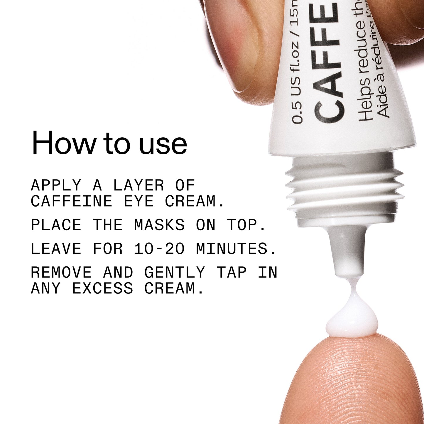 reusable-eye-patches-and-caffeine-eye-cream-duo-t4 EyePatches_CaffeineEyeCream_Duo_Howtouse_2000x2000_cc444253-3d8e-49d9-bac9-71687008b63f.jpg