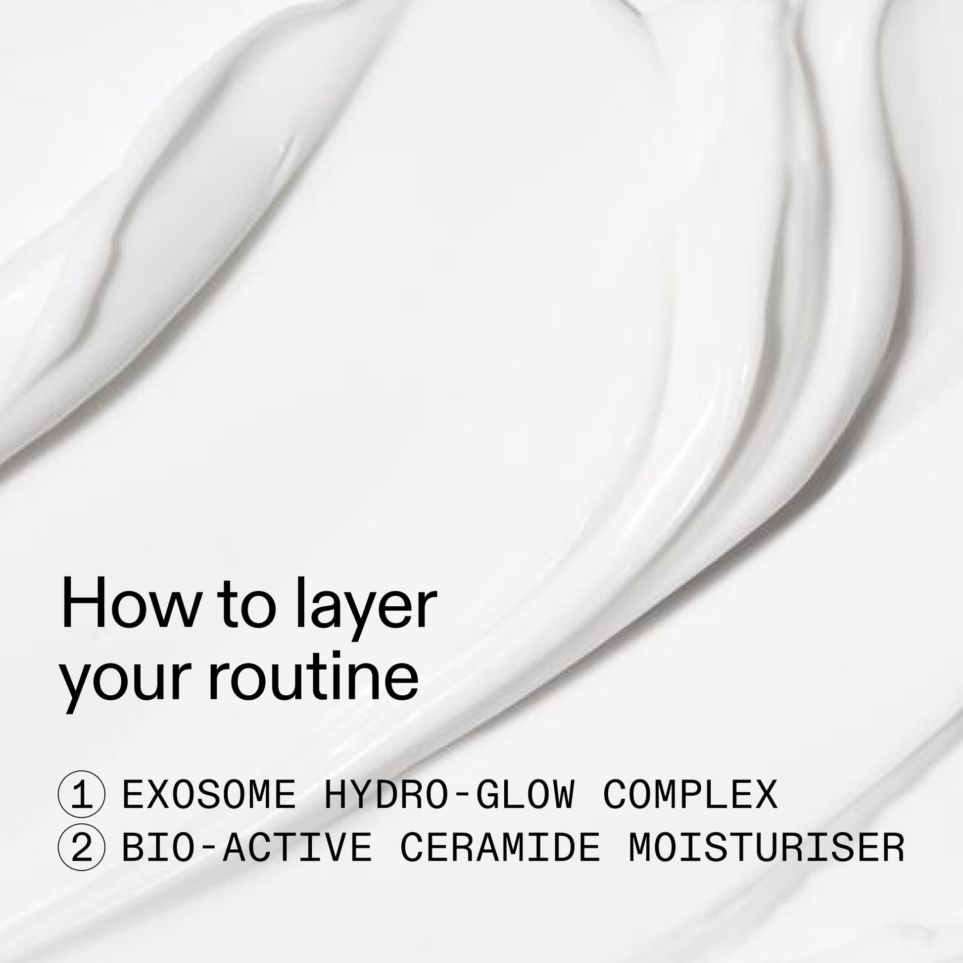 exosome-ceramide-glow-duo-n6 Glow_and_Restore_Duo_How_to_layer_2000x2000_96d816a4-ac77-45a5-9d54-4ebe18a6b097.jpg