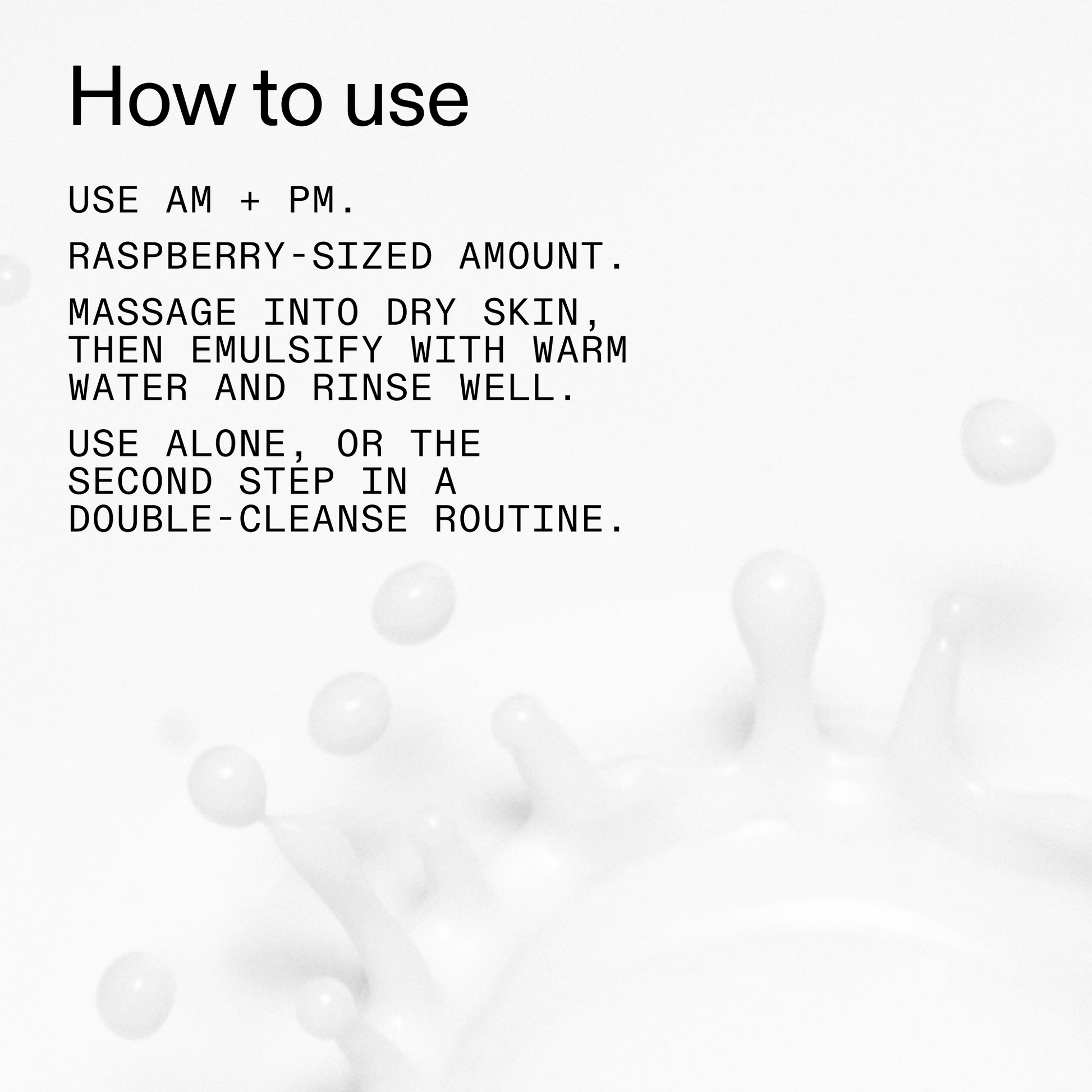 mini-milk-cleanser-50ml-c1 Hydrating_Cream-to-Milk_Cleanser_-_180ml_How_to_Use_2000x2000_1261af1e-14e5-43b8-9abb-2d01cb49f8d9.png