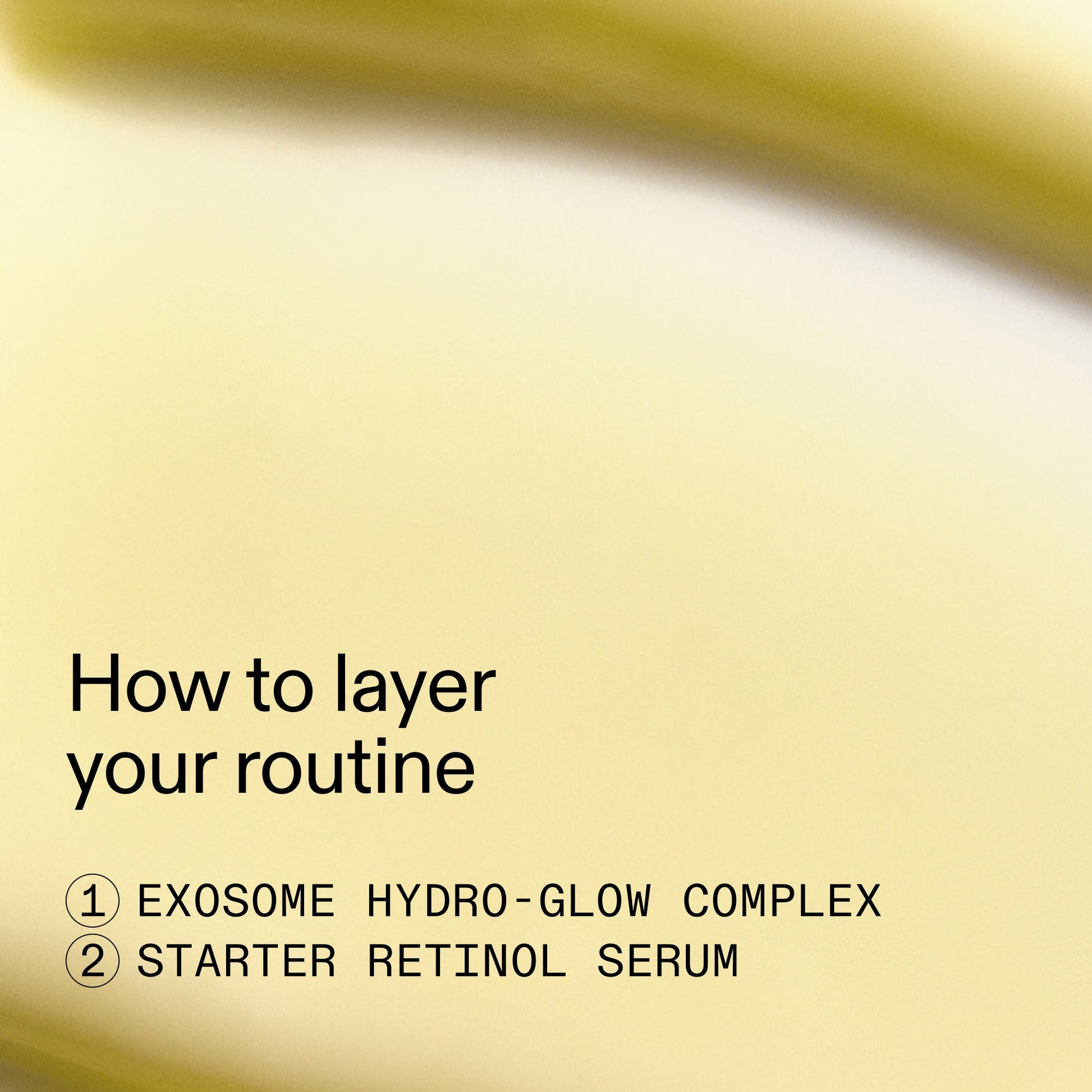 retinol-boost-duo-f0 Retinol_boost_duo_How_to_layer_2000x2000_72ce037a-b488-4360-8cfc-c65fb56b36df.jpg