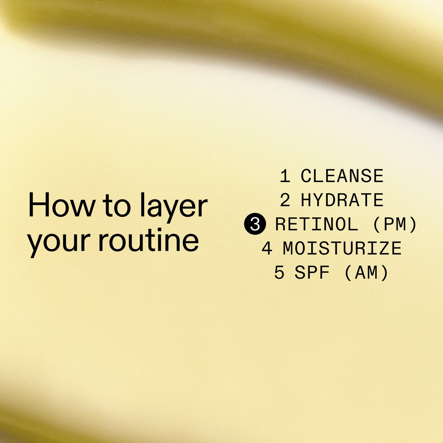 starter-retinol-serum-l1 Starter_Retinol_How_to_layer_2000x2000_50958956-86b2-4848-9220-72b0249c0fc6.jpg